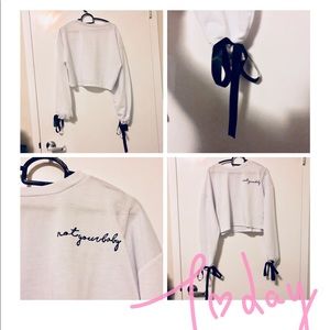 Not Your Baby Ribbon Tie Sweatshirt Top